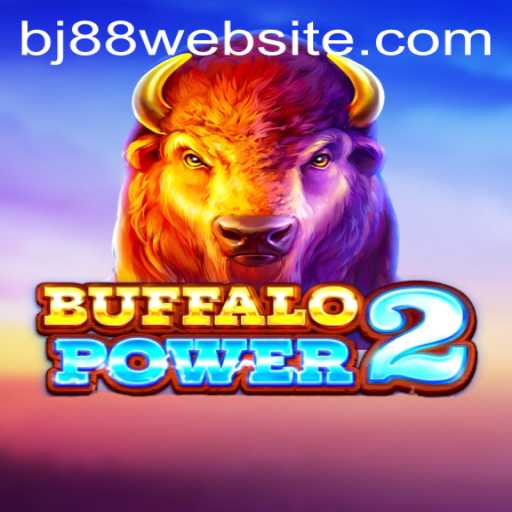 Unleashing the Thrills of BuffaloPower2 with BJ88