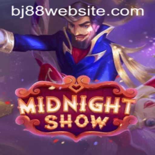 Unveiling MidnightShow: The New Sensation in Gaming with BJ88
