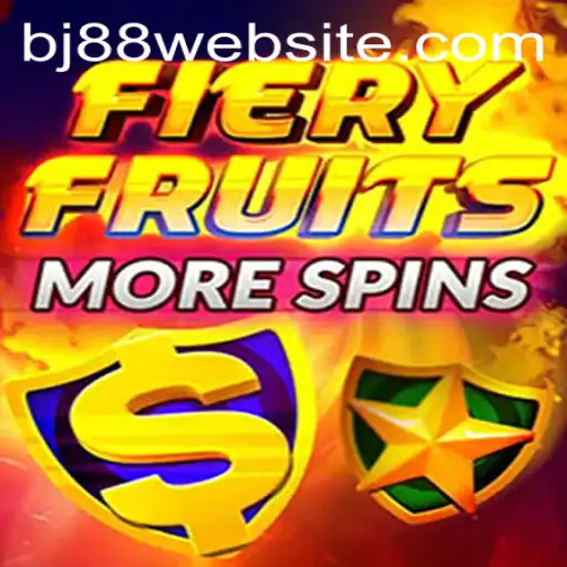 Discover the Exciting World of FieryFruitsMoreSpins with BJ88